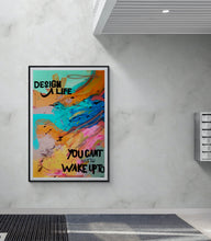 Load image into Gallery viewer, DESIGN A LIFE