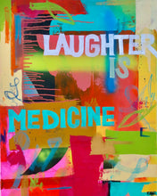 Load image into Gallery viewer, LAUGHTER IS MEDICINE